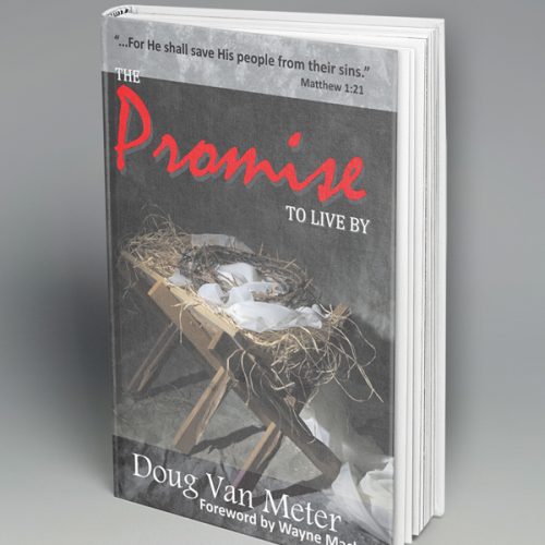 The Promise to Live By