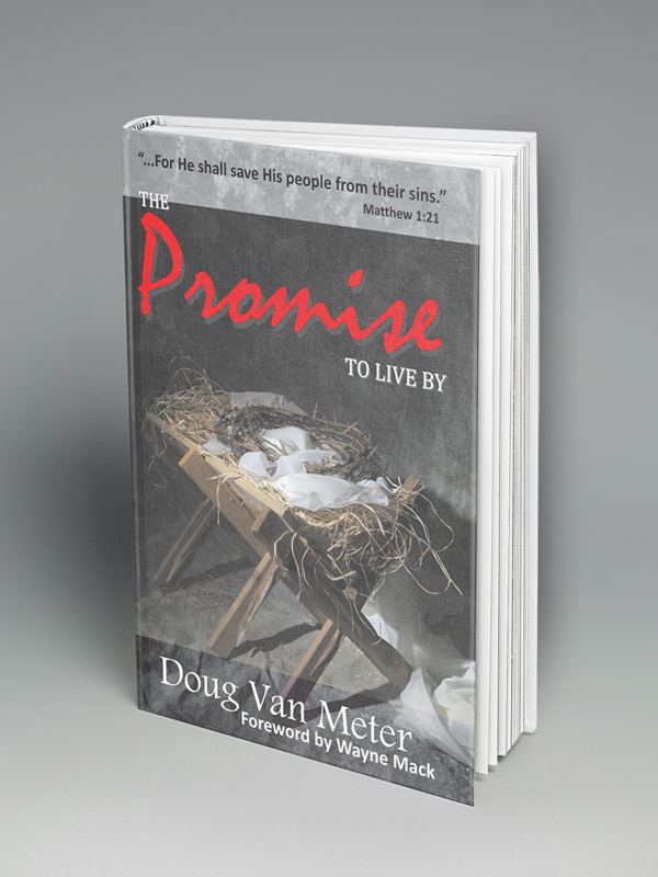 The Promise to Live By