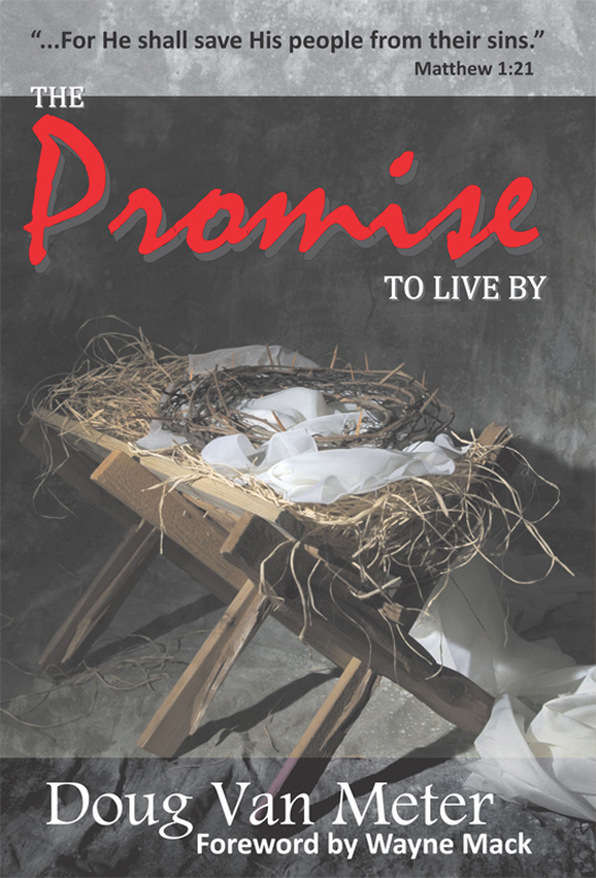 The Promise to Live By