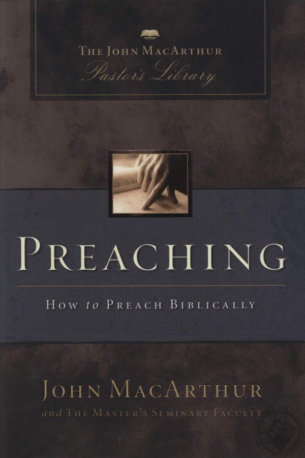 Preaching: How to Preach Biblically