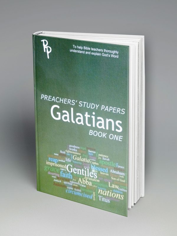 Preachers' Study Papers-Galatians, Book1