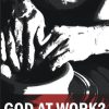 God At Work?