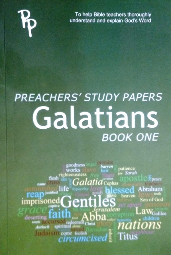 Preachers' Study Papers-Galatians, Book1