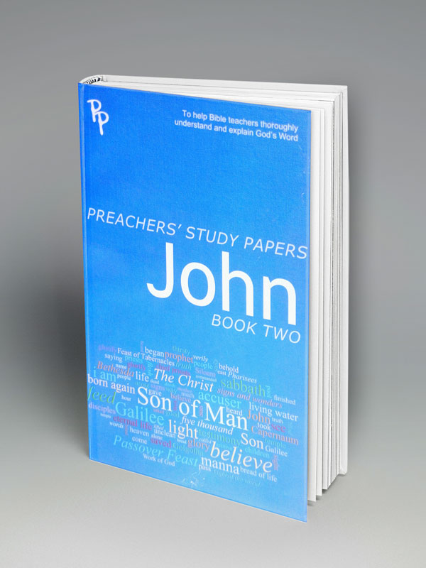 Preachers' Study Papers-John, Book2