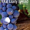 Our Daily Bread - 2018 Edition
