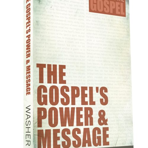 The Gospel's Power & Message