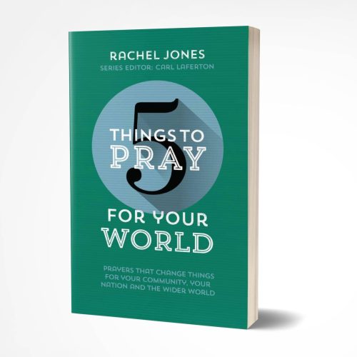 5 Things to Pray for Your World