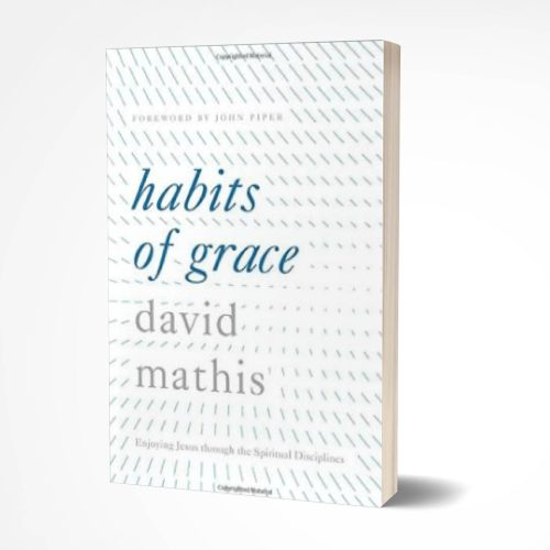 Habits of Grace