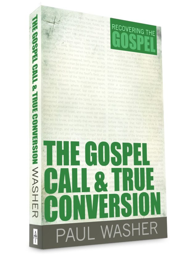 The Gospel Call and True Conversion