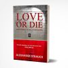 Love or Die
