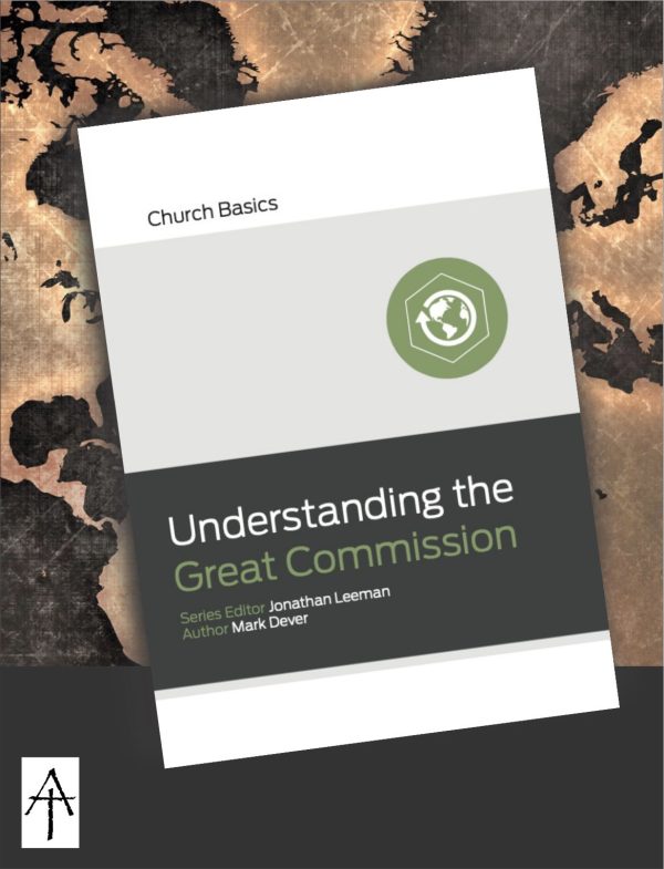 Understanding the Great Commission- Church Basics