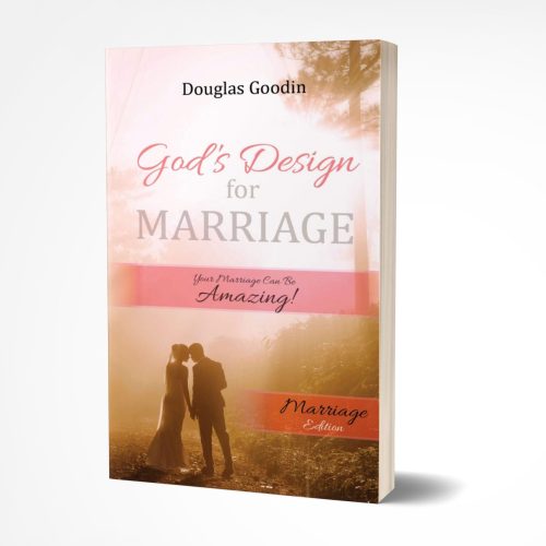 God's Design for Marriage: Marriage Edition