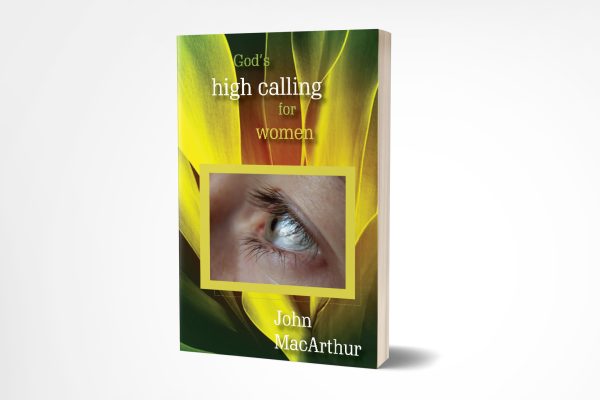 God's High Calling for Women