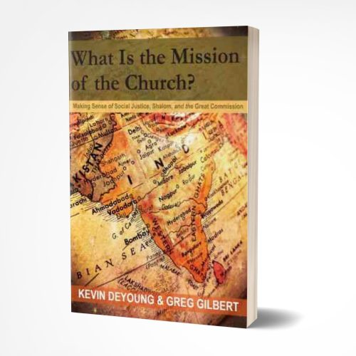 What Is the Mission of the Church?