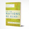 Let the Nations Be Glad