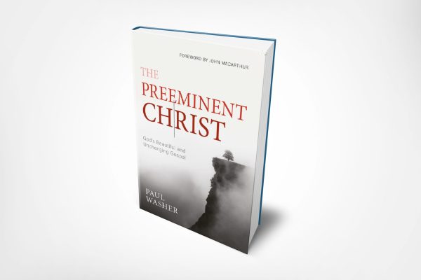 The Preeminent Christ