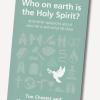 Who on earth is the Holy Spirit?